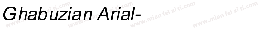 Ghabuzian Arial字体转换